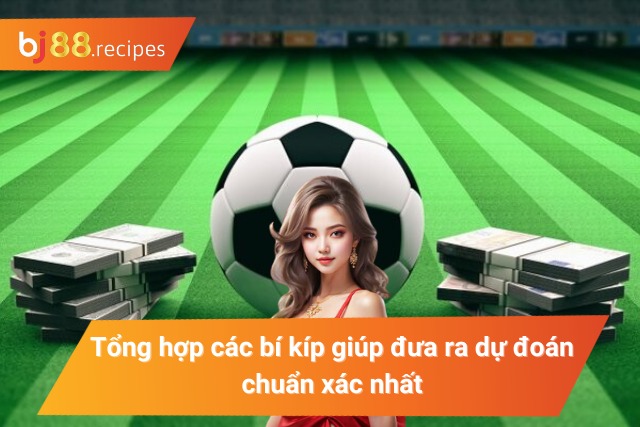 Thông tin giúp dự đoán hiệu quả nhất