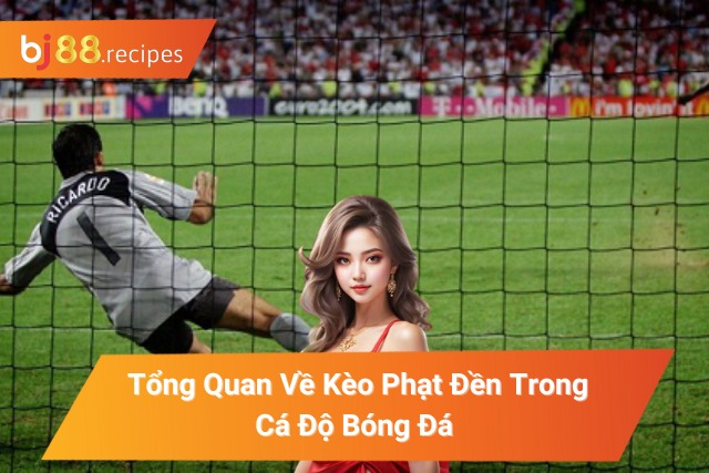 Kèo Phạt Đền